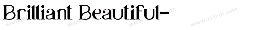 Brilliant Beautiful字体转换